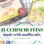 zucchini muffins made with muffin mix tall pin